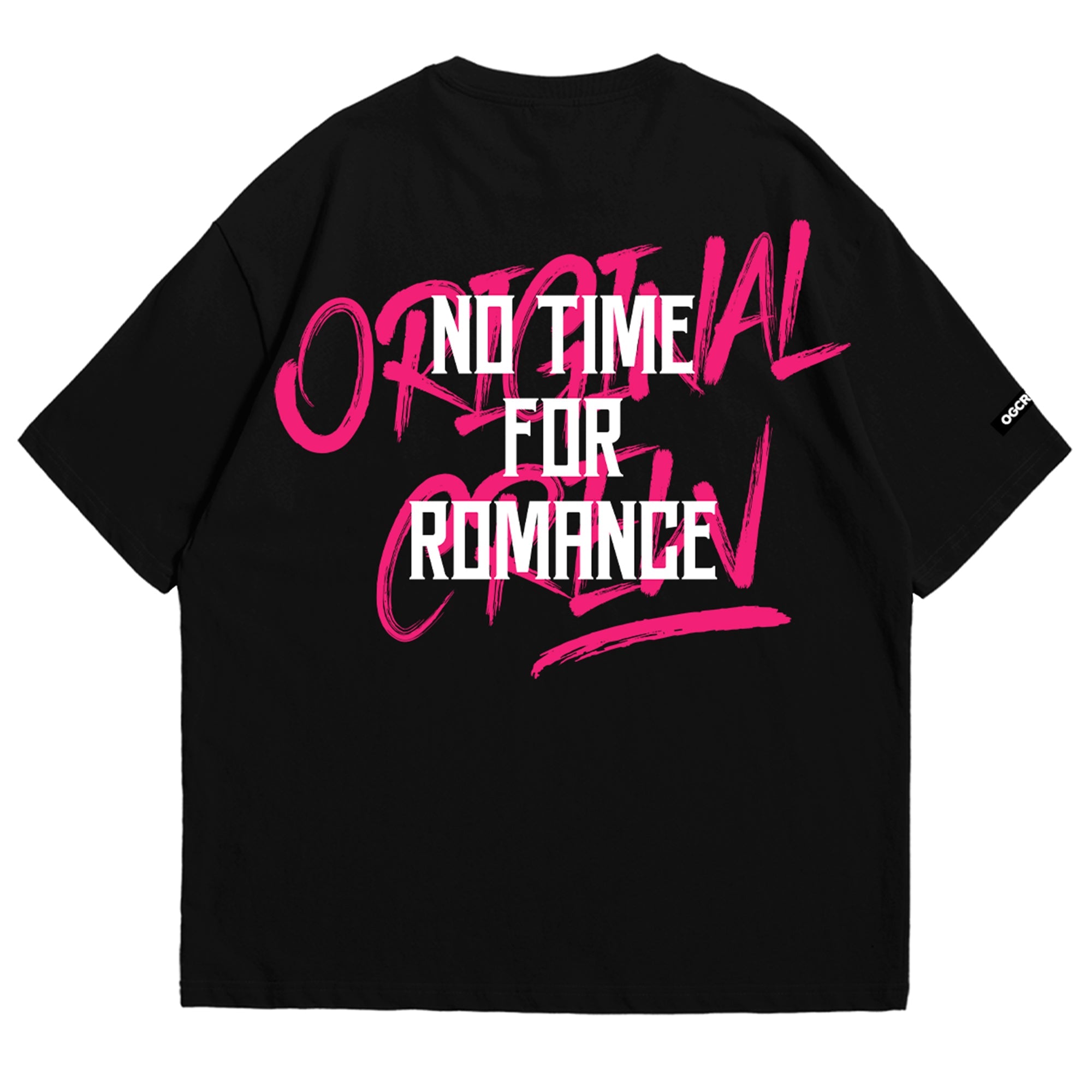 BLACK NO TIME FOR ROMANCE T-SHIRT