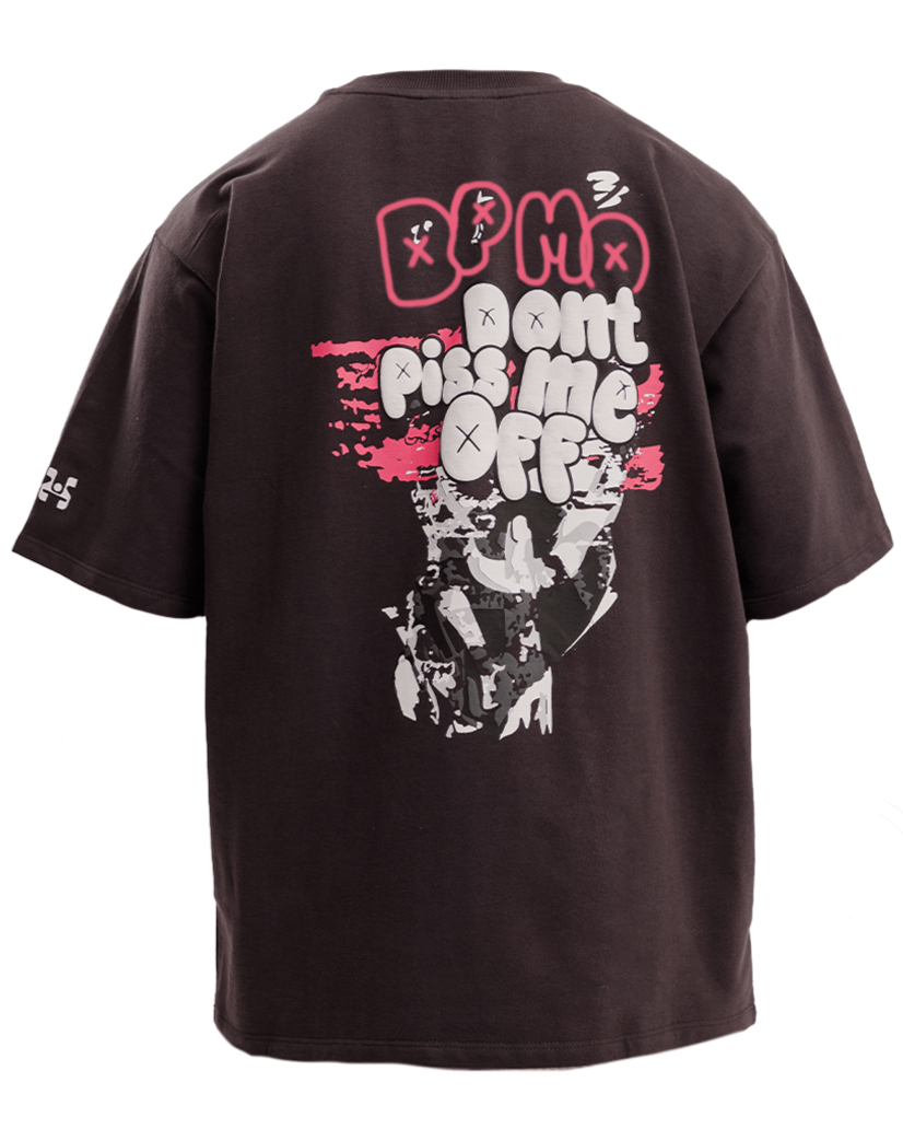 Don't Piss Me Off! - Charcoal Grey