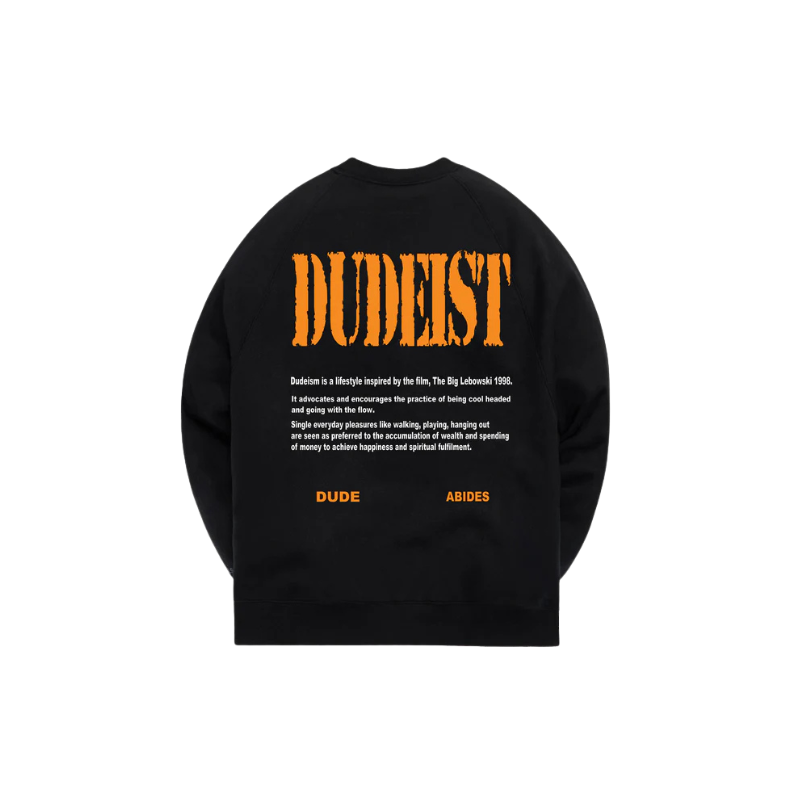 Dudeist Sweatshirt